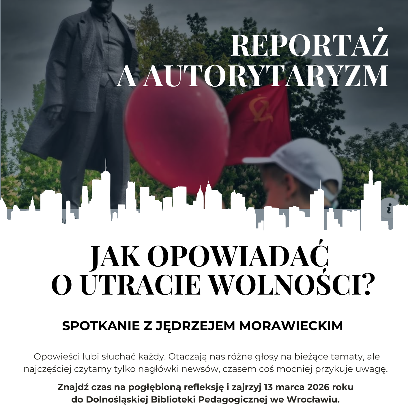 Reportaż a autorytaryzm
