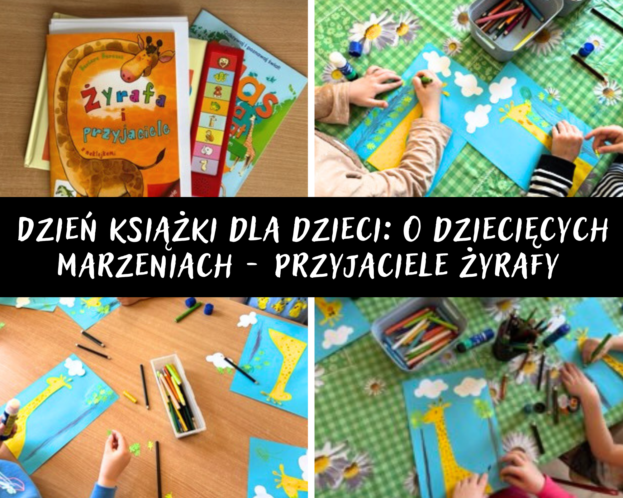 Grafika ilustracyjna: propozycje zajęć czytelniczych z okazji Dnia Książki dla Dzieci - O dziecięcych marzeniach