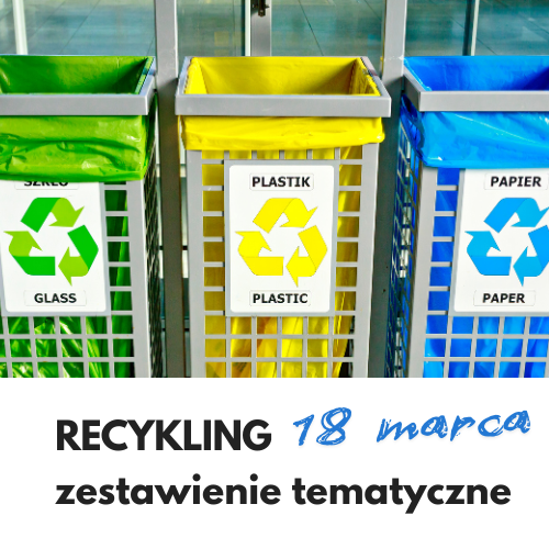 Grafika z linkiem do zestawienia tematycznego Recykling