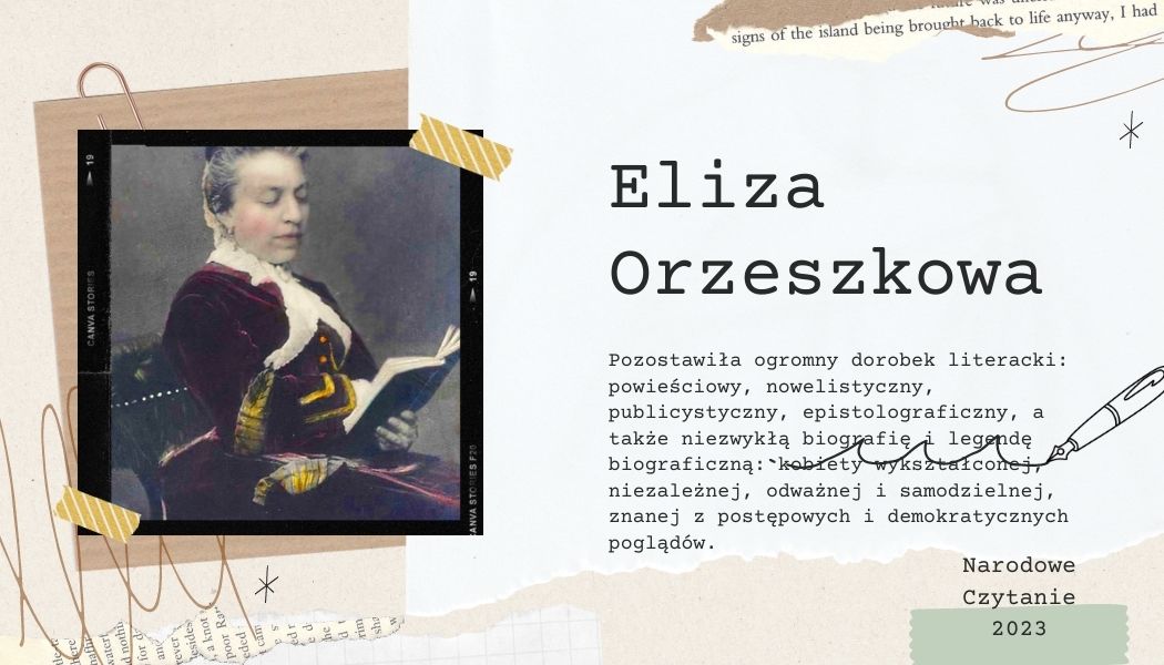 Narodowe Czytanie 2023: Eliza Orzeszkowa - materiały edukacyjne