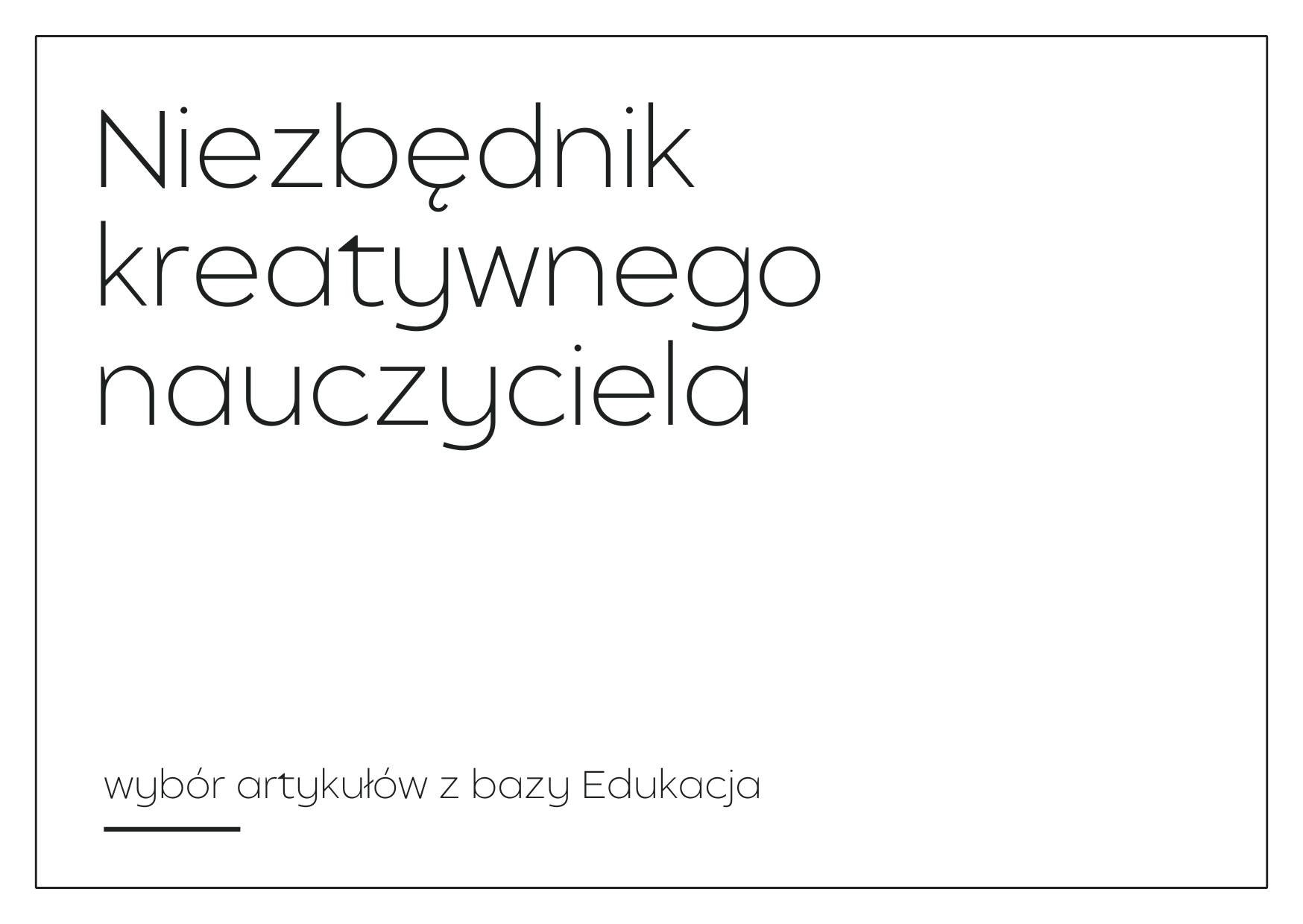 Grafika z linkiem do zestawienia artykułów z bazy Edukacja