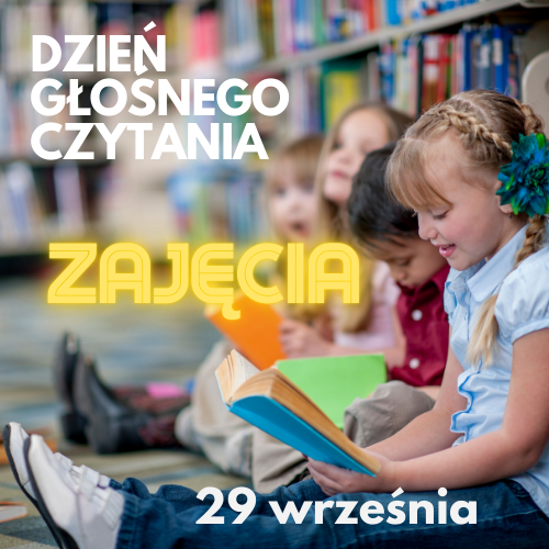 Dzień Głośnego Czytania: zajęcia edukacyjne 