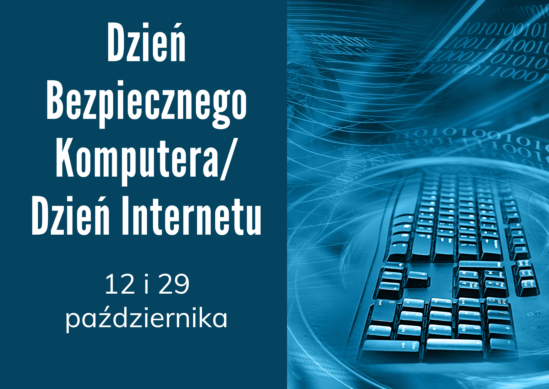 Dzień Bezpiecznego Komputera oraz Dzień Internetu: materiały edukacyjne