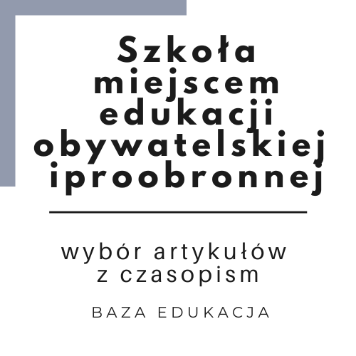 Szkoła miejscem edukacji obywatelskiej i proobronnej: zestawienie artykułów z czasopism