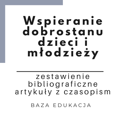 Grafika z linkiem do zestawienia artykułów Wspieranie dobrostanu dzieci i młodzieży