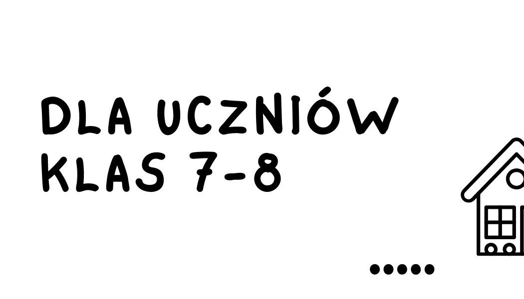 Oferta zajęć: uczniowie klas 7-8