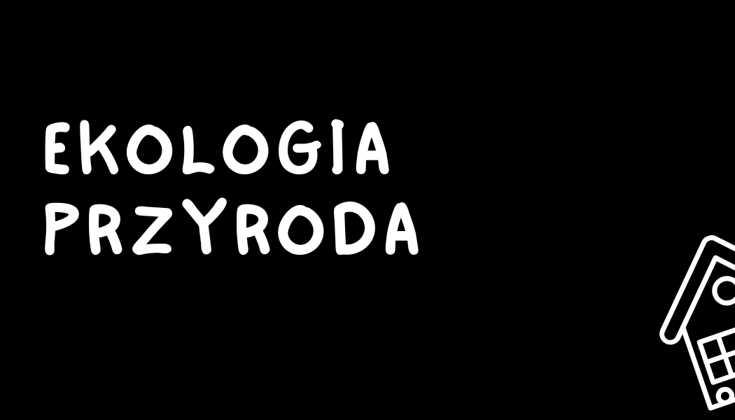 Grafika z linkiem do opisów zajęć z zakresu przyrody i ekologii