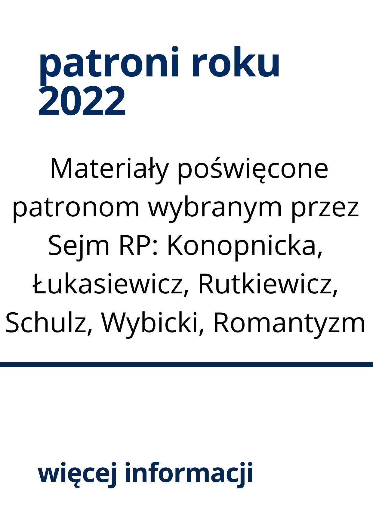 Patroni Roku 2022: materiały informacyjne i edukacyjne