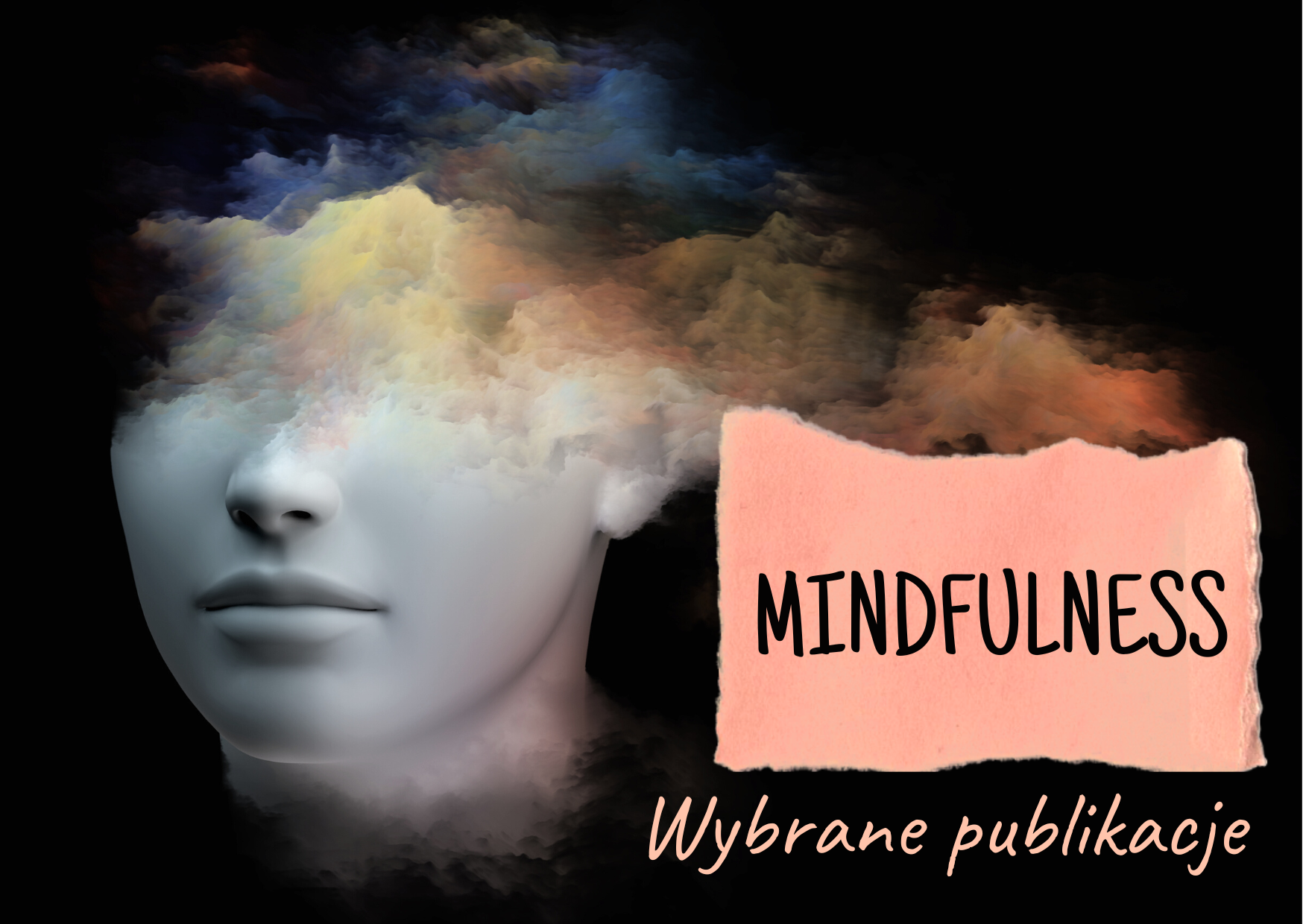 Wybrane publikacje: Mindfulness