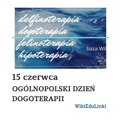 Ogólnopolski Dzień Dogoterapii - materiały z WikiEduLinki