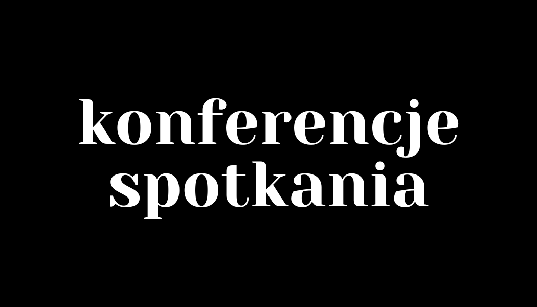 Wydarzenia biblioteczne: konferencje
