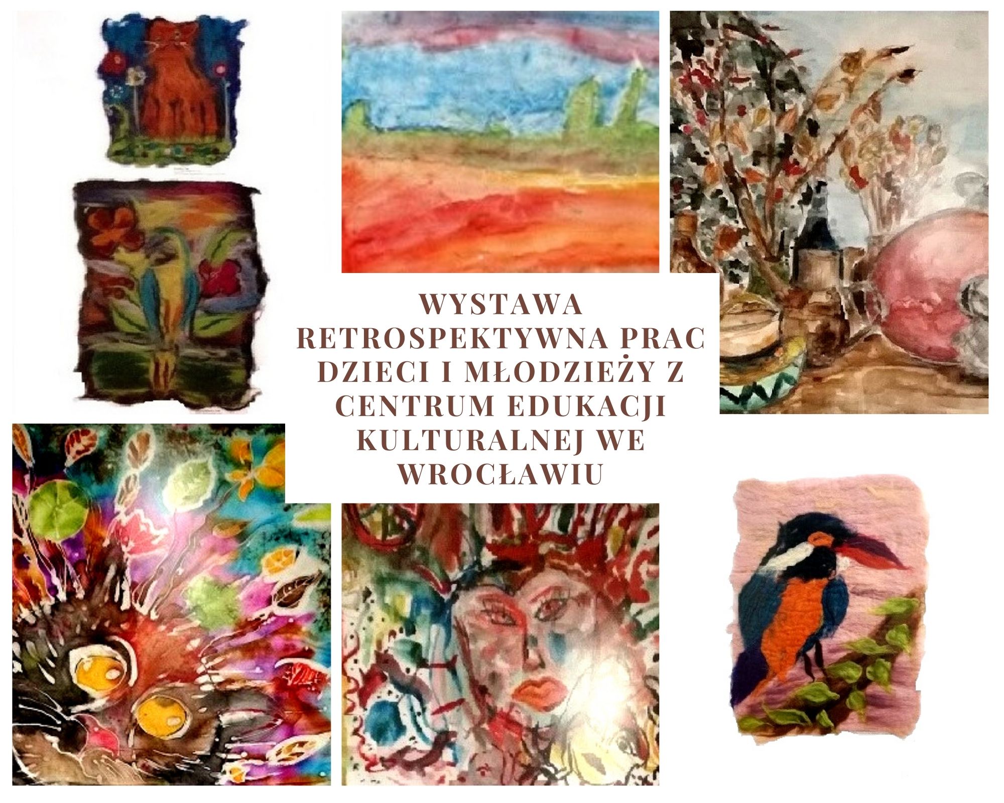 Wystawa retrospektywna prac dzieci i młodzieży z pracowni Beaty Turskiej, Arlety Wierzbickiej Lipskiej oraz Małgorzaty Michniak 