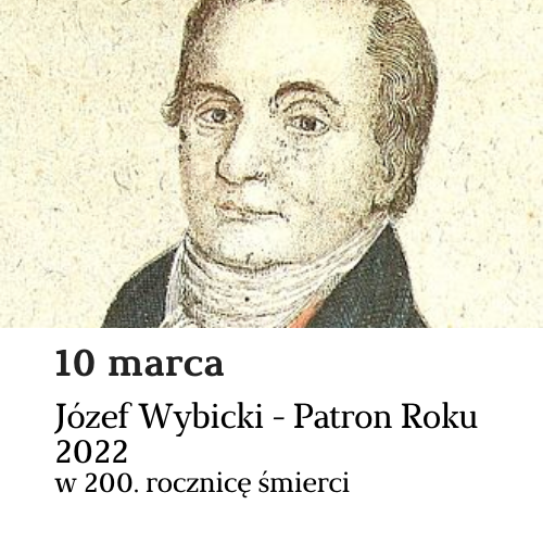 Kartka z kalendarza - 200. rocznica śmierci Józefa Wybickiego