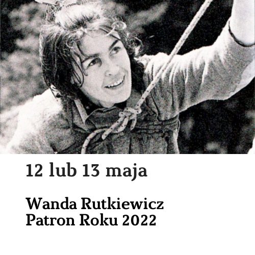 Kartka z kalendarza: Wanda Rutkiewicz - Patron Roku 2022 - materiały edukacyjne i informacyjne 