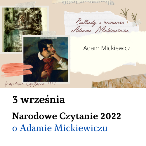 Narodowe Czytanie 2022: materiały edukacyjne o Adamie Mickiewiczu