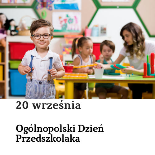 Ogólnopolski Dzień Przedszkolaka: zestawienie tematyczne