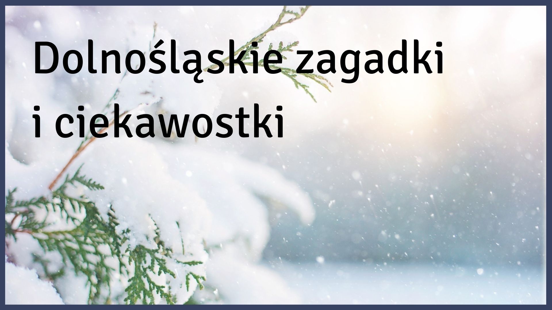 Zagadki dolnośląskie